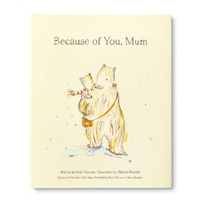 'Because Of You, Mum' Book