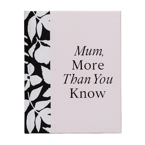 Mum More Than You Know