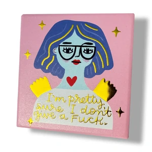 Pretty Sure I Don't Give a Fuck Ceramic Coaster