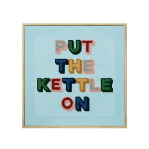 Put The Kettle On Tufted Wall Art