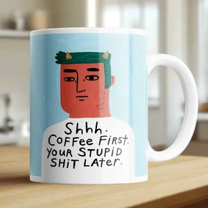 Shh Coffee First Grumpy Bastard Mug
